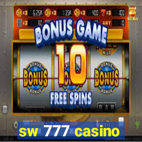 sw 777 casino